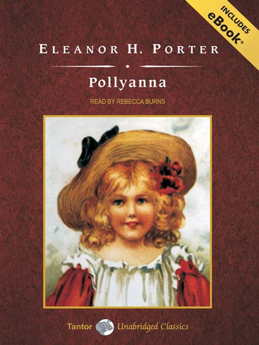 Title details for Pollyanna by Eleanor H. Porter - Wait list
